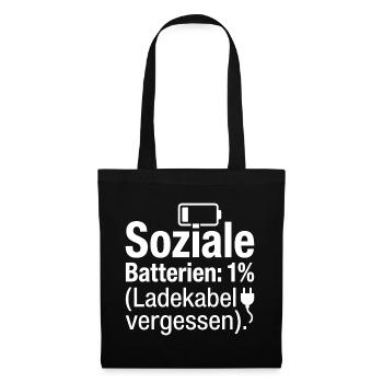 Soziale Batterien 1 Prozent Spruch - Stoffbeutel - Schwarz - Vorne