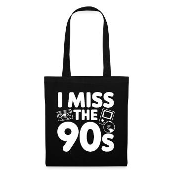 I Miss the 90s - Tote Bag - black - Front