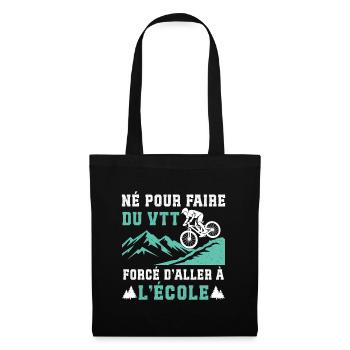 Né pour faire du VTT cadeau vélo tout-terrain - Sac en tissu - noir - Devant
