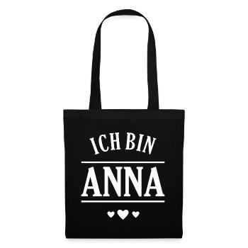 Ich bin Anna - Stoffbeutel - Schwarz - Vorne
