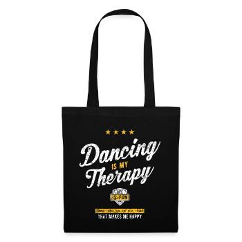 Tanzen Therapie Tänzer Tanz Sprüche Geschenk Shirt - Stoffbeutel - Schwarz - Vorne