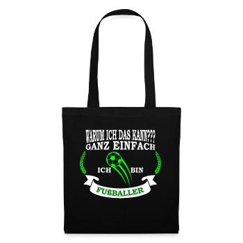 Fußballer Ich bin Fußballer Fußballtrainer - Stoffbeutel - Schwarz - Vorne