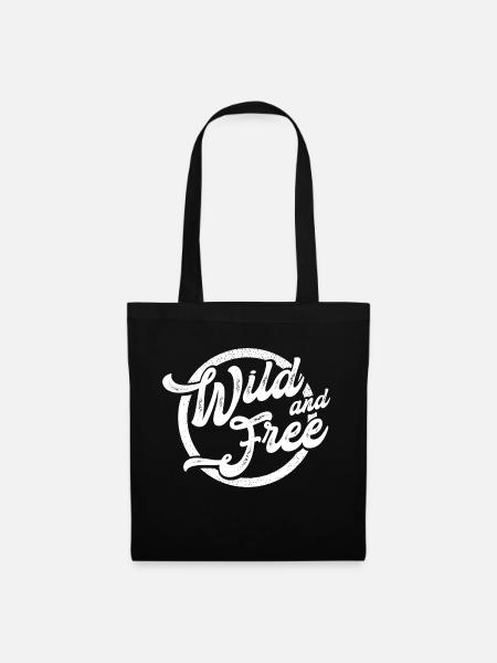 wild and free - frei und wild - Stoffbeutel - Schwarz