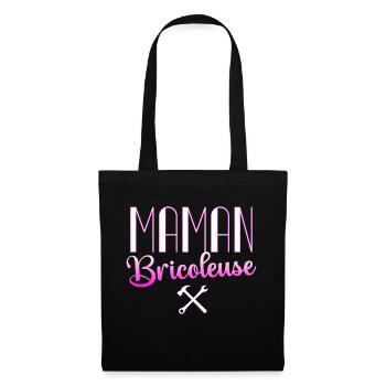 Maman bricoleuse cadeau femme bricolage humour - Sac en tissu - noir - Devant