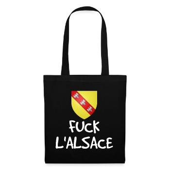 Fuck L'Alsace - Humour Lorrain - Tote Bag - black - Front