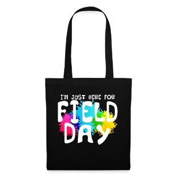 I'm Just Here For Field Day 11 - Stoffbeutel - Schwarz - Vorne