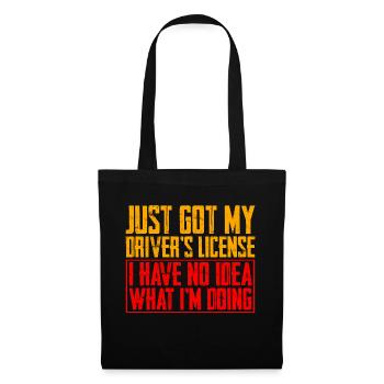 Just Got My Driver's License 4 - Stoffbeutel - Schwarz - Vorne