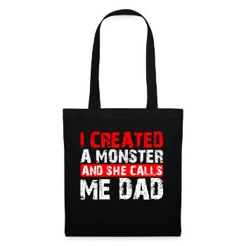 J’ai créé un monstre et elle m’appelle papa 3 - Sac en tissu - noir - Devant