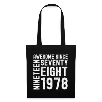Génial depuis 1978 Année du cadeau d’anniversaire - Sac en tissu - noir - Devant