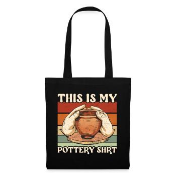 Pottery This Is My Pottery Shirt Pottery Ceramics - Tote Bag - black - Front