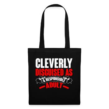 Cleverly Disguised As A Responsible Adult 6 - Tote Bag - black - Front