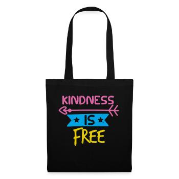 KINDNESS IS FREE - Tote Bag - black - Front