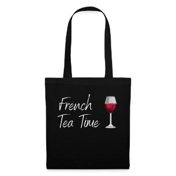 French Tea Time, T-shirt apéro humour français 😄 - Sac en tissu - noir - Devant
