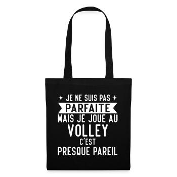 Je Ne Suis Pas Parfaite Mais Je Joue Au Volley - Sac en tissu - noir - Devant