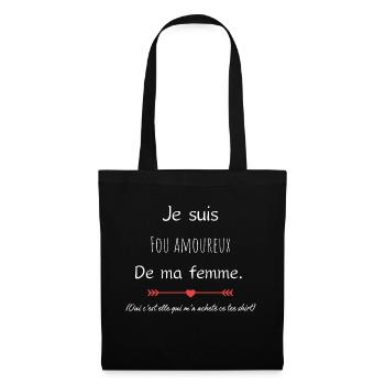 je suis fou amoureux de ma femme - Sac en tissu - noir - Devant