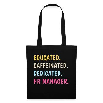 HR Manager Coffee Lover Funny Saying - Tote Bag - black - Front