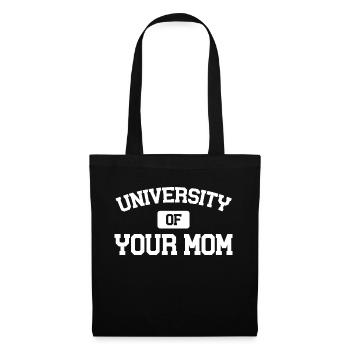Université de votre mère - Sac en tissu - noir - Devant