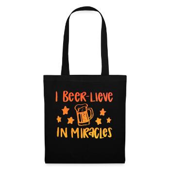 I Beer Lieve In Miracles - Stoffbeutel - Schwarz - Vorne