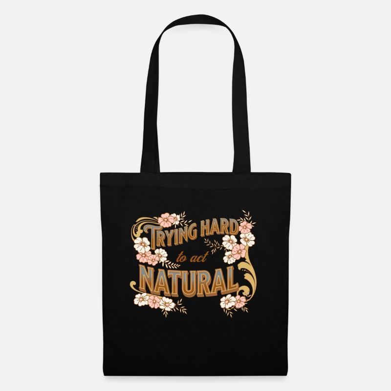 Trying hard to act normal - Tote Bag - black