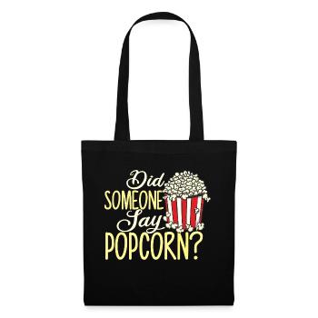 Did Someone Say Popcorn - Popcorn Lover Caramel - Tote Bag - black - Front