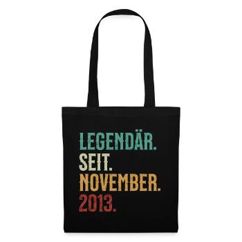 Legendär. Seit. November. 2013. Retro Birthday - Stoffbeutel - Schwarz - Vorne