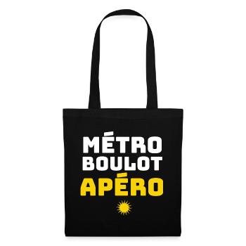 Métro Boulot Apéro Humour Routine Travail Soirée - Sac en tissu - noir - Devant