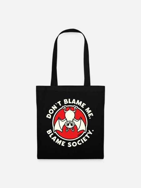 Don't Blame Me Bat-Gesellschaft - Stoffbeutel - Schwarz