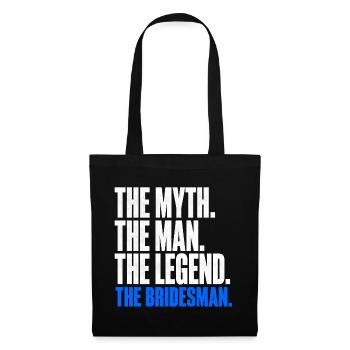 The Myth The Man The Legend The Bridesman - Tote Bag - black - Front