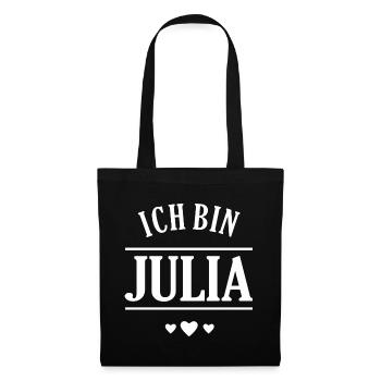 Ich bin Julia - Stoffbeutel - Schwarz - Vorne