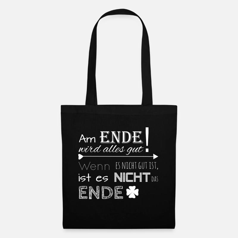 In the end, everything will be fine - Tote Bag - black