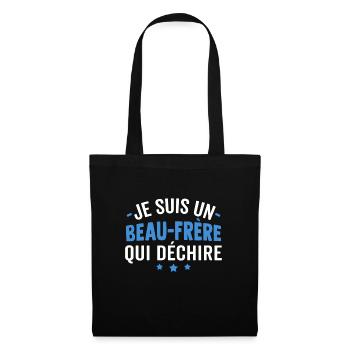 je suis un beau frère qui déchire - Sac en tissu - noir - Devant