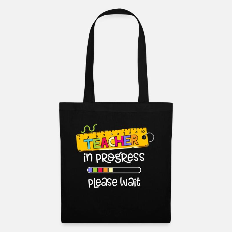 Autism Teacher Progress Please Wait Future Teacher - Stoffbeutel - Schwarz