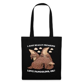 J’adore vraiment les pangolins Ok? Pangolin - Sac en tissu - noir - Devant
