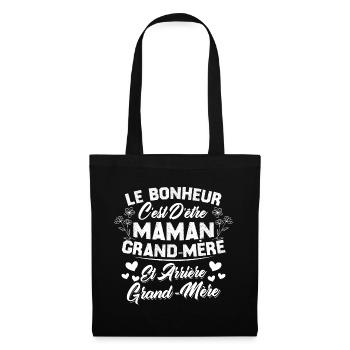 Le bonheur c'est d'être maman et grand mère - Sac en tissu - noir - Devant