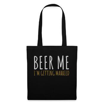Beer Me Getting Married - Tote Bag - black - Front
