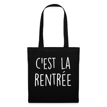 C'est la rentrée / humour rentrée des classes - Sac en tissu - noir - Devant