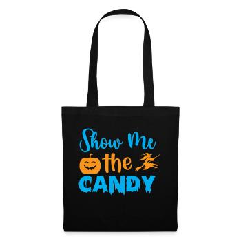 Show me the candy -halloween humor - Tote Bag - black - Front