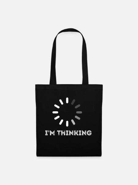 I'm thinking - Stoffbeutel - Schwarz