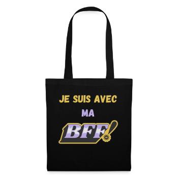 Je suis avec ma BFF ! - Sac en tissu - noir - Devant