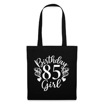 85th Birthday Women Her Birthday Girl 85 Years Old - Tote Bag - black - Front