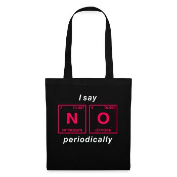 I say NO peropdically - don't be a yes-man! - Tote Bag - black - Front