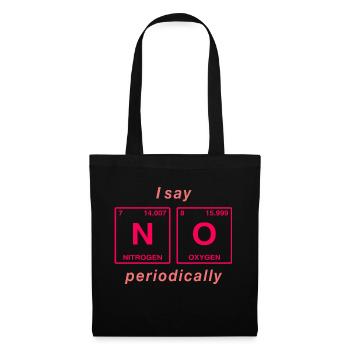 Je dis NON peropdiquement - ne soyez pas un béni-oui-oui! - Sac en tissu - noir - Devant