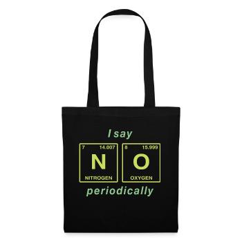I say NO peropdically - don't be a yes-man! - Tote Bag - black - Front