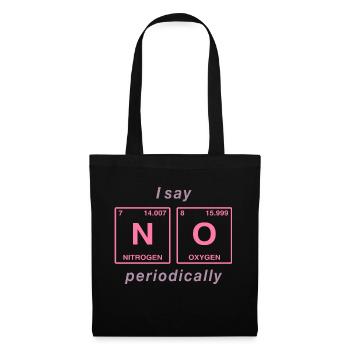I say NO peropdically - don't be a yes-man! - Tote Bag - black - Front