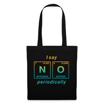 I say NO peropdically - don't be a yes-man! - Tote Bag - black - Front