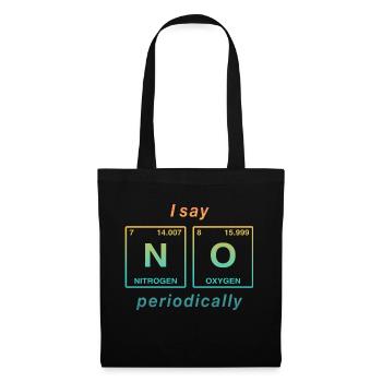 I say NO peropdically - don't be a yes-man! - Tote Bag - black - Front