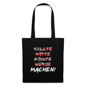 EInfach Machen Motivation - Stoffbeutel - Schwarz - Vorne