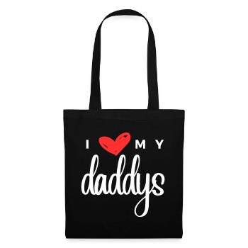 I love my daddys - Tote Bag - black - Front