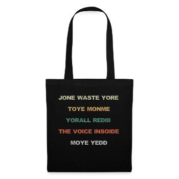 JONE WASTE YORE TOYE MONME YORALL REDIII THE VOICE - Stoffbeutel - Schwarz - Vorne