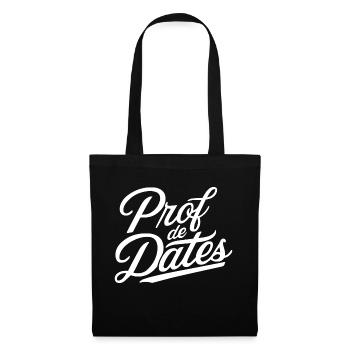 Prof de dates - Sac en tissu - noir - Devant